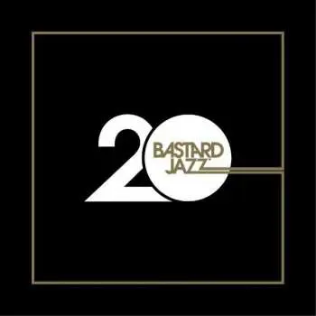 4LP Various: 20 Years Of Bastard Jazz LTD
