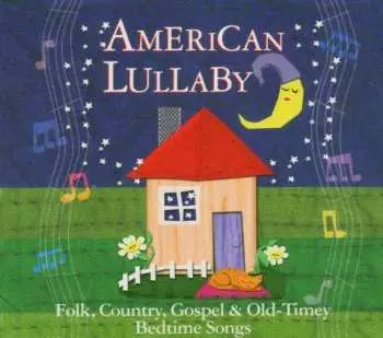 CD Various: American Lullaby
