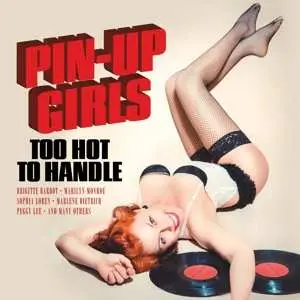 LP Various: Pin-Up Girls - Too Hot To Handle LTD | CLR