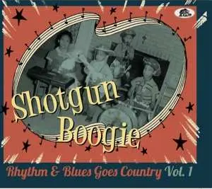 CD Various: Shotgun Boogie