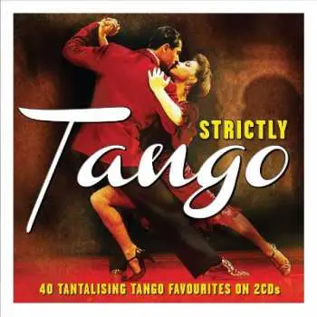 2CD Various: Strictly Tango