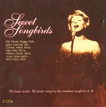 2CD Various: Sweet Songbirds