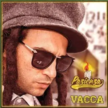 CD Vacca: Pazienza