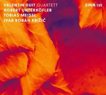 CD Valentin Duit Quartett: SINN/ist