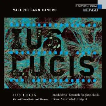 SACD Valerio Sannicandro: Ius Lucis