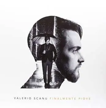 LP Valerio Scanu: Finalmente Piove LTD | NUM