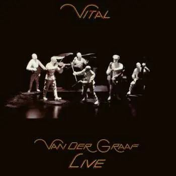2LP Van Der Graaf Generator: Vital