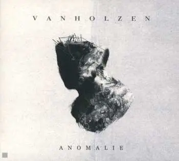 CD Van Holzen: Anomalie