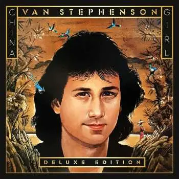 2CD Van Stephenson: China Girl DLX
