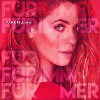 CD Vanessa Mai: Für Immer