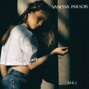 LP Vanessa Paradis: M & J