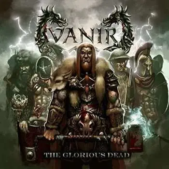 LP Vanir: The Glorious Dead