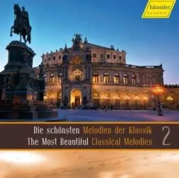 CD Various: Most Beautiful Classical Melodies 2 / Various
