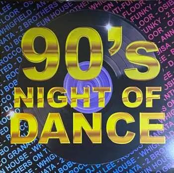 LP Various: 90's Night Of Dance