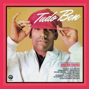 CD Various: Tudo Ben (jorge Ben Covered)