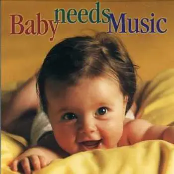 CD Various: Baby Needs Music