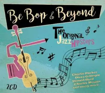 2CD Various: Bebop & Beyond