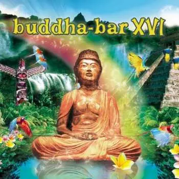2CD Various: Buddha-Bar XVI