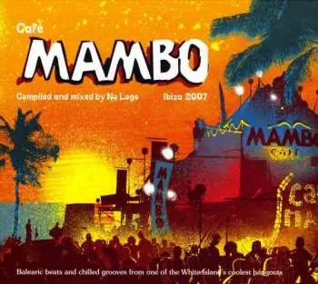 2CD Various: Café Mambo Ibiza 2007