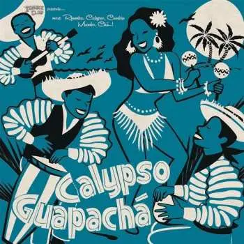 LP Various: Calypso Guapachá