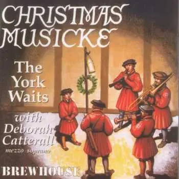 CD The York Waits: Christmas Musicke 1400-1800