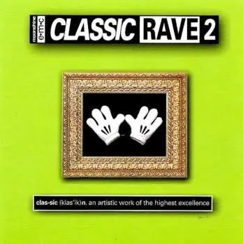 CD Various: Classic Rave 2