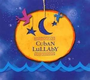 CD Various: Cuban Lullaby