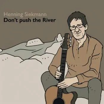 CD Various: Don't Push The River