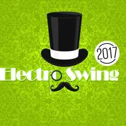 CD Various: Electro Swing 2017