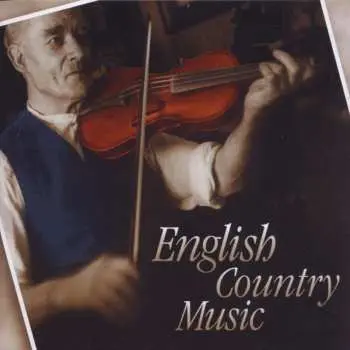 CD Various: English Country Music