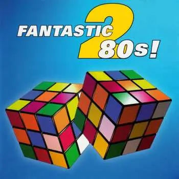 2CD Various: Fantastic 80's 2