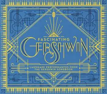 CD Various: Fascinating Gershwin LTD