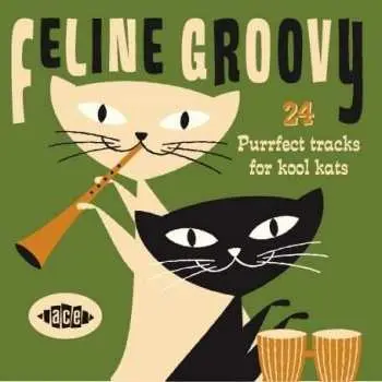 CD Various: Feline Groovy