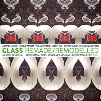 CD Various: Glass Remade/Remodelled LTD