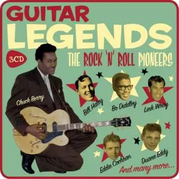 3CD/Box Set Various: Guitar Legends - The Rock 'N' Roll Pioneers LTD