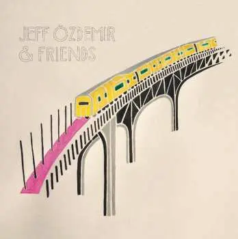 CD Various: Jeff Özdemir & Friends