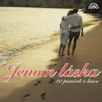 CD Jenom láska - 20 písniček o lásce - kolektiv autorů