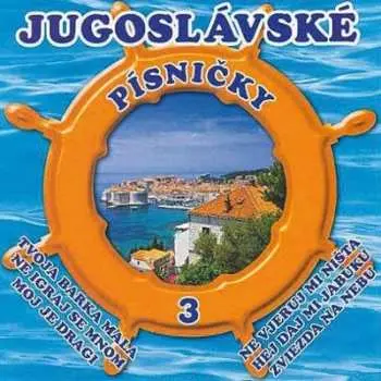 CD Various: Jugoslávské Písničky 3