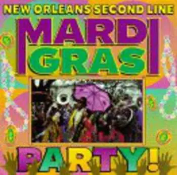 CD Various: New Orleans Second Line - Mardi Gras Party!
