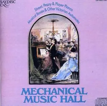 CD Various: Mechanical Music Hall / Various
