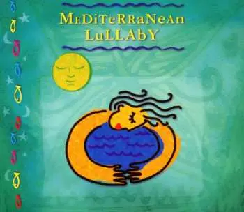 CD Various: Mediterranean Lullaby
