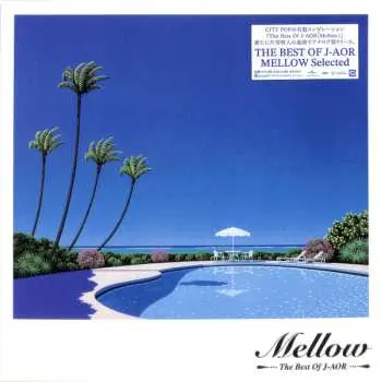 LP Various: Mellow (The Best Of J-AOR) LTD