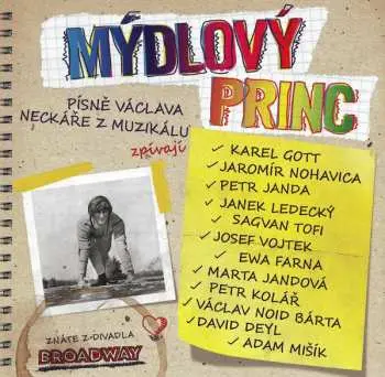 VARIOUS MUZIKÁL: Mýdlový princ - neuvedený autor