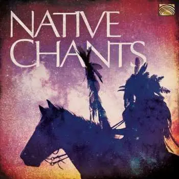 CD Various: Native Chants