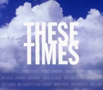 CD Various: These Times / Various