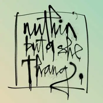 LP Various: Nuthin' But A She Thang CLR