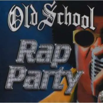 CD Various: Old School Rap Party