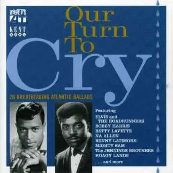 CD Various: Our Turn To Cry