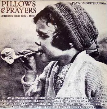 LP Various: Pillows & Prayers (Cherry Red 1982 – 1983) CLR