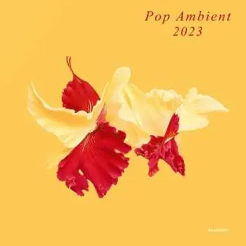 CD Various: Pop Ambient 2023